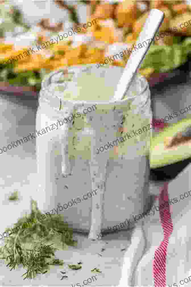 A Bowl Of Ranch Dressing With A Spoon In It Ranch Dressing Cookbook: Tasty Recipes With Ranch Dressing: Recipe