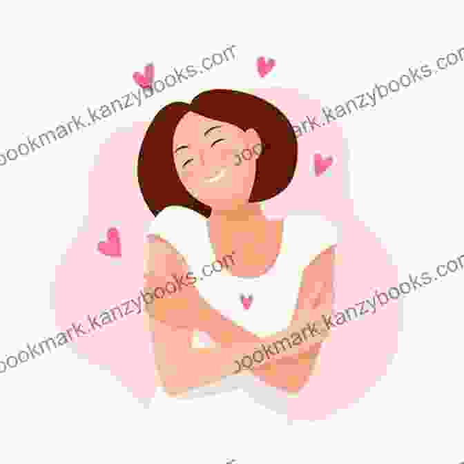 Image Of A Person Hugging Themselves With A Loving Embrace Do I Have To Give Up Me To Be Loved By You Workbook: Workbook Second Edition