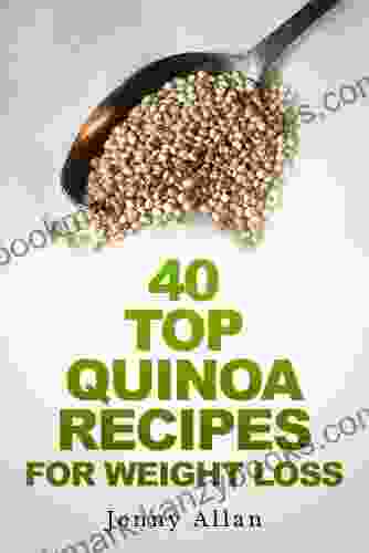 40 Top Quinoa Recipes For Weight Loss