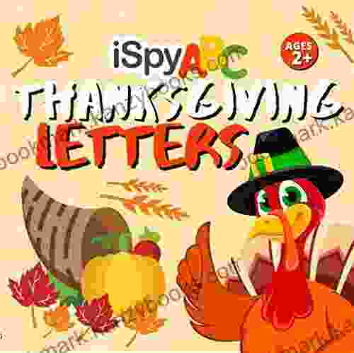 I Spy ABC Thanksgiving Letters: Activity For Toddlers Ages 2+