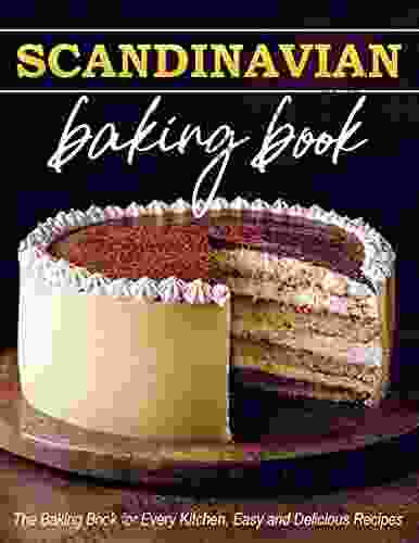 Baking The Baking For Every Kitchen Easy And Delicious Recipes