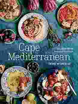 Cape Mediterranean: The Way We Love To Eat