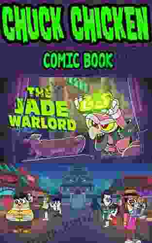 Chuck Chicken Comic Book: The Jade Warlord