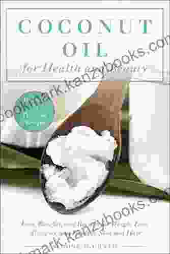 Coconut Oil For Health And Beauty: Uses Benefits And Recipes For Weight Loss Allergies And Healthy Skin And Hair