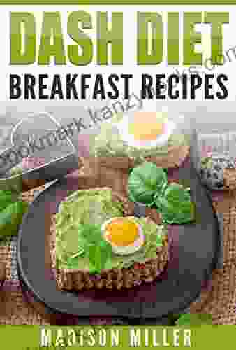 DASH Diet: Breakfast Recipes (DASH Diet Cookbook)