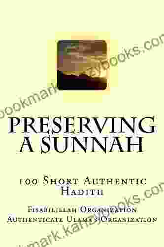 Preserving A Sunnah 100 Short Authentic Hadith