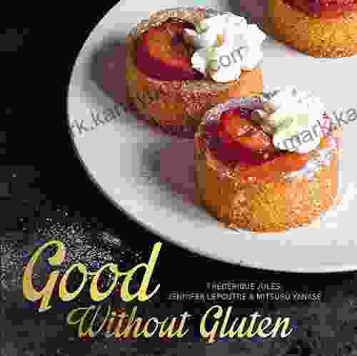 Good Without Gluten Jennifer Lepoutre