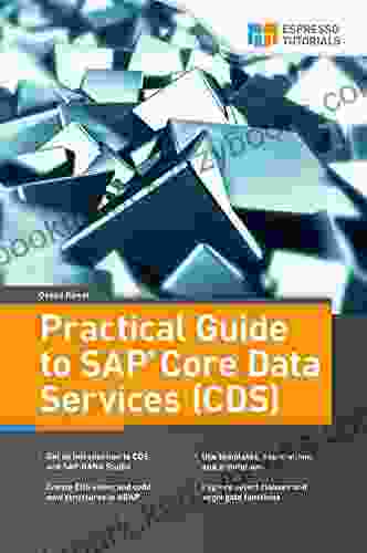 Practical Guide To SAP Core Data Services (CDS)