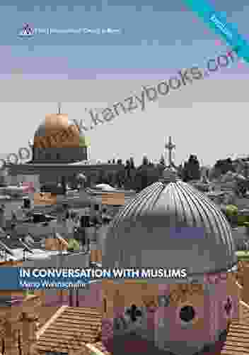 In Conversation With Muslims: 4 Updated And Extended Edition