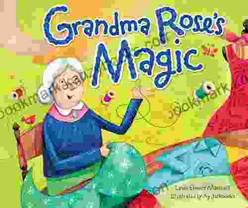 Grandma Rose S Magic (Shabbat) Linda Elovitz Marshall