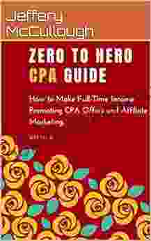 Zero To Hero CPA Course : How To Make Daily Income Promoting CPA Offers