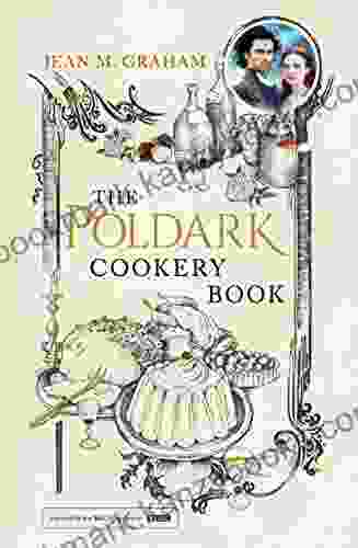 The Poldark Cookery Jean M Graham