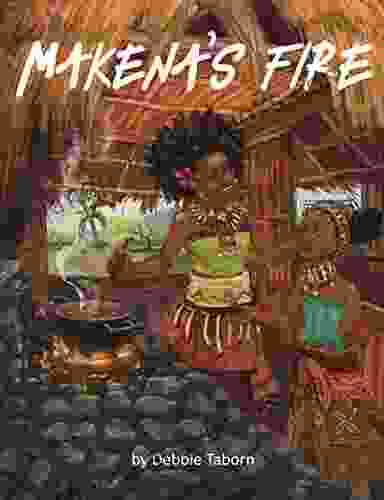 MAKENAS FIRE: Inspirational And Personal Growth Story For Children Ages 5 10