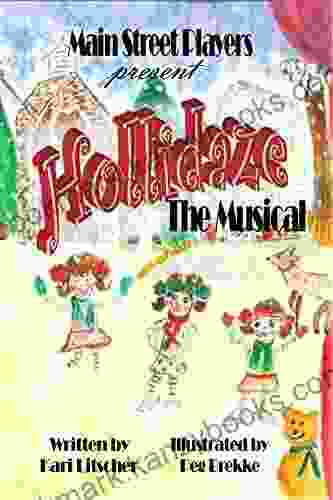 Hollidaze: The Musical Kari Litscher