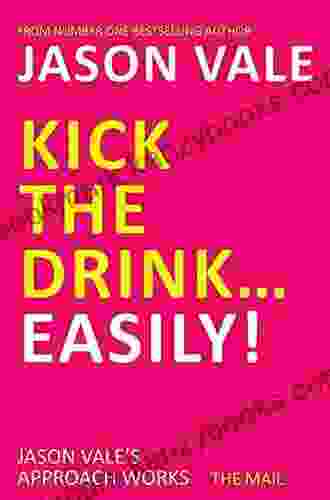 Kick The Drink Easily Jason Vale