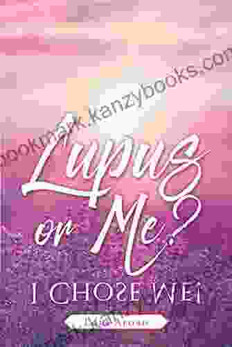 Lupus Or Me?: I Chose Me