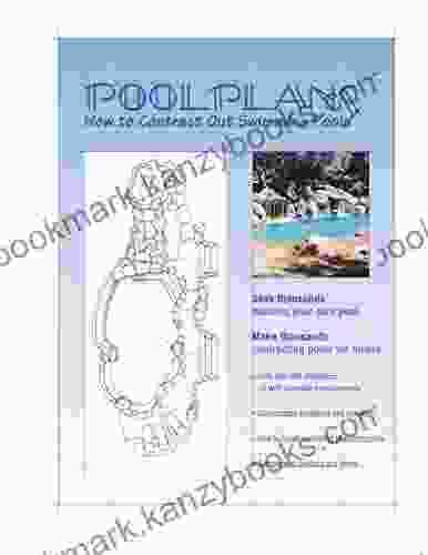 Pool Plans: Save Thousands Make Thousands Contracting Swiming Pools