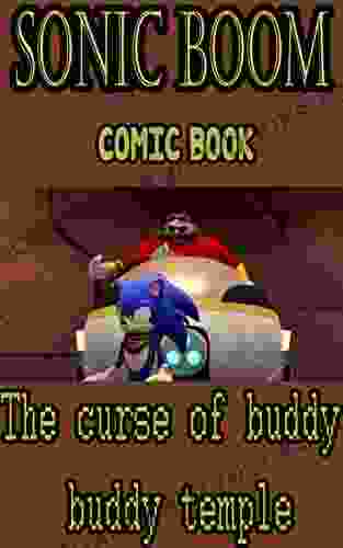 Sonic boom comic book: The curse of buddy buddy temple