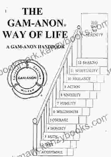 THE GAM ANON WAY OF LIFE: A Gam Anon Handbook