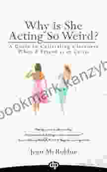 Why Is She Acting So Weird?: A Guide To Cultivating Closeness When A Friend Is In Crisis