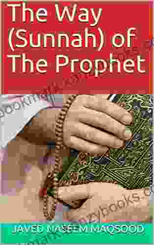 The Way (Sunnah) Of The Prophet (Knowing Islam 1)