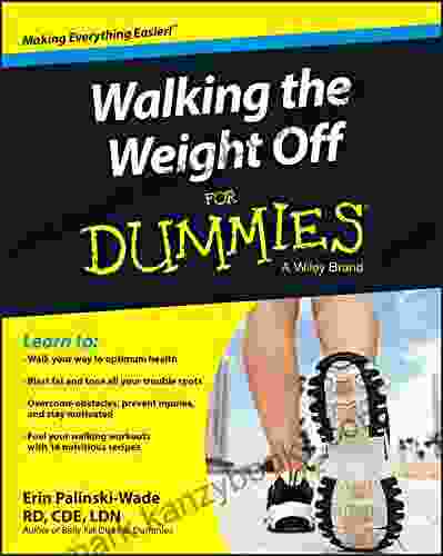 Walking The Weight Off For Dummies