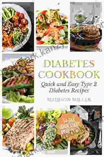 Diabetes Cookbook: Quick And Easy Diabetes Type 2 Recipes 14 Day Quick Start Meal Plan (Cookbooks For Diabetics 1)