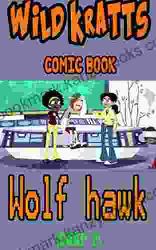 Wild Kratts Comic Book: Wolf Hawk Chap 2