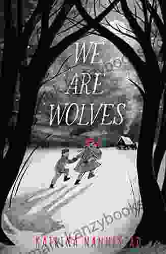 We Are Wolves Katrina Nannestad