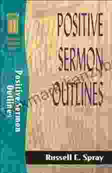 Positive Sermon Outlines (Sermon Outline Series)