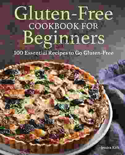 Gluten Free Cookbook For Beginners: Gluten Free Cookbook For Beginners