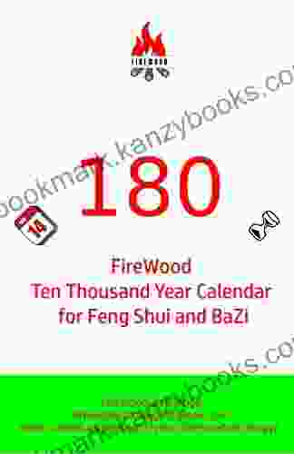 180 FIREWOOD Ten Thousand Year Calendar For Feng Shui BaZi