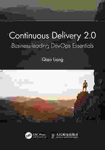 Continuous Delivery 2 0: Business Leading DevOps Essentials