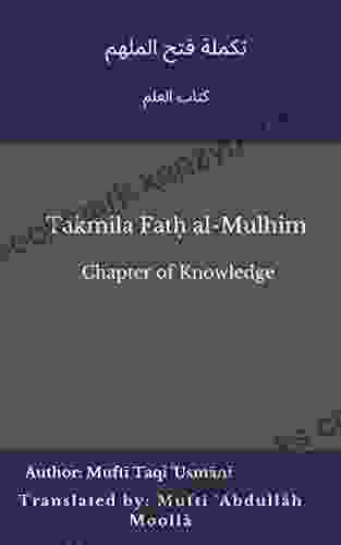 Takmila Fath Al Mulhim: Chapter Of Knowledge